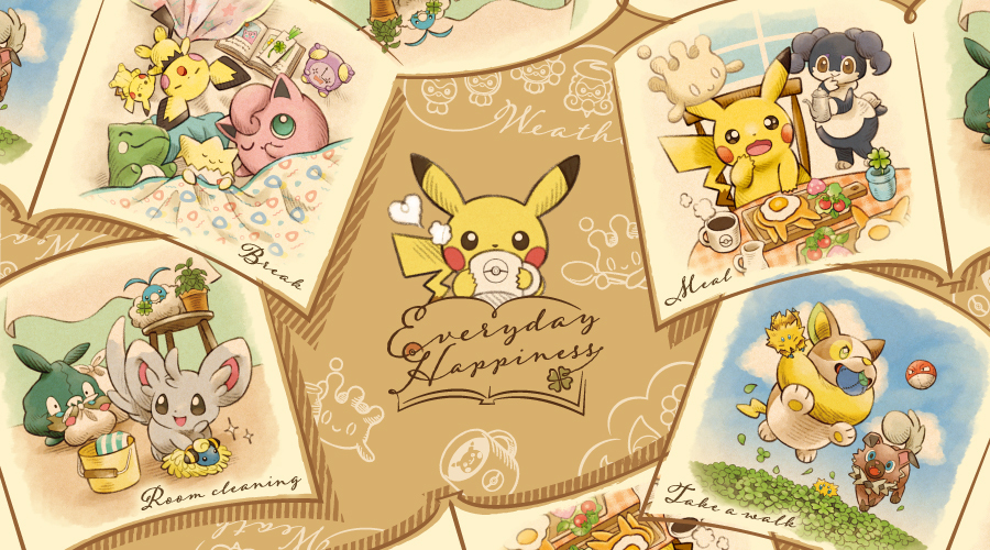 Everyday Happiness が ポケモンセンターに登場 ポケットモンスターオフィシャルサイト